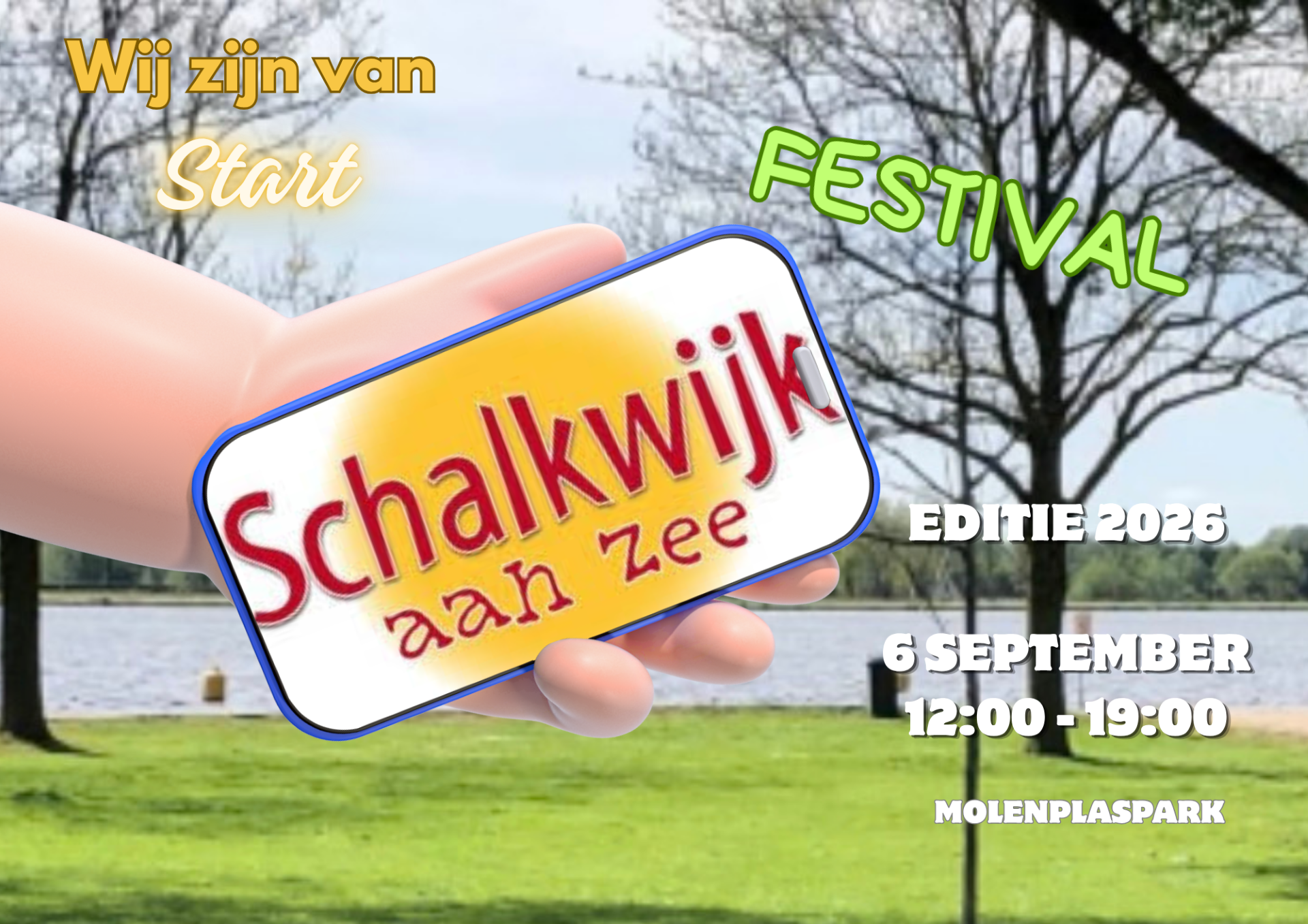 Wij zijn van start - Schalkwijk aan Zee Editie 2026